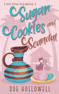 Surgar Cookies and Scandal - Hollowell, Sue