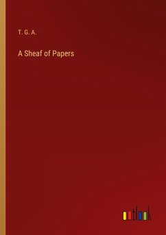 A Sheaf of Papers