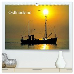 Ostfriesland (hochwertiger Premium Wandkalender 2025 DIN A2 quer), Kunstdruck in Hochglanz