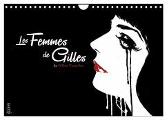 Les femmes de Gilles (Wandkalender 2025 DIN A4 quer), CALVENDO Monatskalender - Vranckx, Gilles
