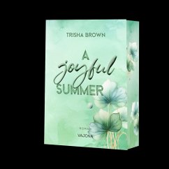 A joyful SUMMER - Brown, Trisha