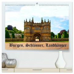 Burgen, Schlösser, Landhäuser (hochwertiger Premium Wandkalender 2025 DIN A2 quer), Kunstdruck in Hochglanz