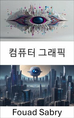 컴퓨터 그래픽 (eBook, ePUB) - Sabry, Fouad