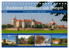 Sachsens Schlösser und Burgen (Tischkalender 2025 DIN A5 quer), CALVENDO Monatskalender