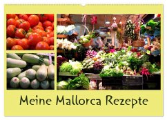 Meine Mallorca Rezepte (Wandkalender 2025 DIN A2 quer), CALVENDO Monatskalender