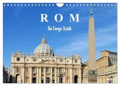 Rom - Die Ewige Stadt (Wandkalender 2025 DIN A4 quer), CALVENDO Monatskalender - LianeM, LianeM