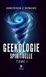 Geekologie spirituelle - Tome 1 (eBook,... - Bild 1