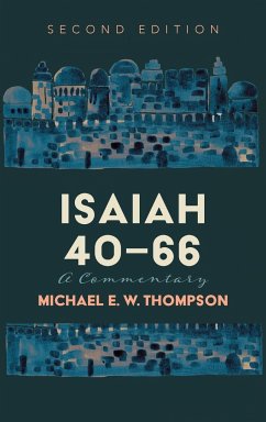 Isaiah 40-66 - Thompson, Michael E. W.
