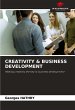 CREATIVITY & BUSINESS DEVELOPMENT - Bild 1