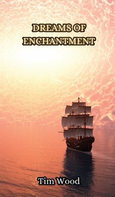 Dreams of Enchantment - Wood, Tim