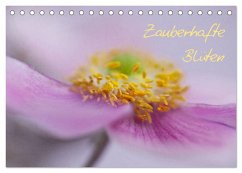 Zauberhafte Blüten (Tischkalender 2025 DIN A5 quer), CALVENDO Monatskalender