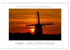 Emotionale Momente: Texel - Insel im Wattenmeer. (Wandkalender 2025 DIN A4 quer), CALVENDO Monatskalender