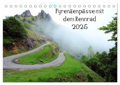 Pyrenäenpässe mit dem Rennrad 2025 (Tischkalender 2025 DIN A5 quer), CALVENDO Monatskalender - Calvendo;Rotter, Matthias