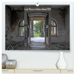 Lost Places in Deutschland 2025 (hochwertiger Premium Wandkalender 2025 DIN A2 quer), Kunstdruck in Hochglanz