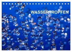 Wassertropfen (Tischkalender 2025 DIN A5 quer), CALVENDO Monatskalender