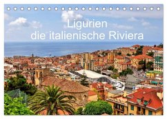 Ligurien - die italienische Riviera (Tischkalender 2025 DIN A5 quer), CALVENDO Monatskalender