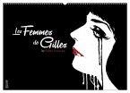 Les femmes de Gilles (Wandkalender 2025 DIN A2 quer), CALVENDO Monatskalender