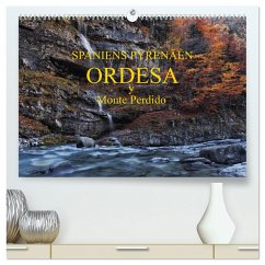 Spaniens Pyrenäen - Ordesa y Monte Perdido (hochwertiger Premium Wandkalender 2025 DIN A2 quer), Kunstdruck in Hochglanz - Bundrück, Peter