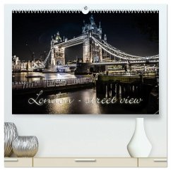 London - street view (CH-Version) (hochwertiger Premium Wandkalender 2025 DIN A2 quer), Kunstdruck in Hochglanz