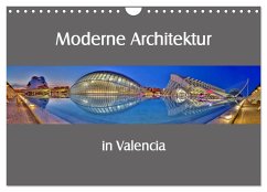 Moderne Architektur in Valencia (Wandkalender 2025 DIN A4 quer), CALVENDO Monatskalender - Hobscheidt, Ernst