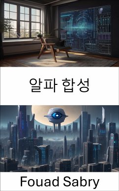 알파 합성 (eBook, ePUB) - Sabry, Fouad