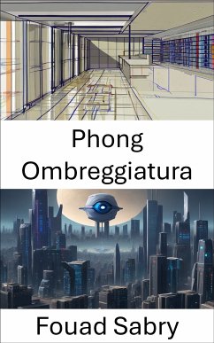 Phong Ombreggiatura (eBook, ePUB) - Sabry, Fouad