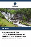 Management der Lieferantenleistung im BWDB: Eine Bewertung