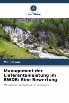 Management der Lieferantenleistung im BWDB: Eine Bewertung - Hasan, Md.