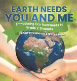 Earth Needs You and Me