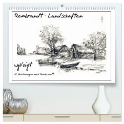 Rembrandt Landschaften wgVoigt (hochwertiger Premium Wandkalender 2025 DIN A2 quer), Kunstdruck in Hochglanz - Calvendo;wgVoigt