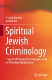 Spiritual Jewish Criminology Spiritual Jewish Criminology