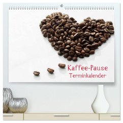Kaffee-Pause Terminkalender (hochwertiger Premium Wandkalender 2025 DIN A2 quer), Kunstdruck in Hochglanz