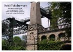 Schiffshebewerk (Wandkalender 2025 DIN A2 quer), CALVENDO Monatskalender