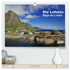 Die Lofoten - Magie des Lichtes (hochwertiger Premium Wandkalender 2025 DIN A2 quer), Kunstdruck in Hochglanz