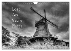 Lost And Secret Places (Wandkalender 2025 DIN A4 quer), CALVENDO Monatskalender - Calvendo;Rupp, Oliver