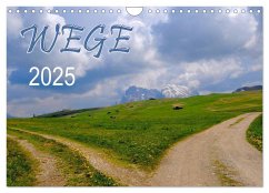 Wege 2025 (Wandkalender 2025 DIN A4 quer), CALVENDO Monatskalender