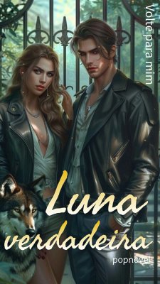 Luna verdadeira (eBook, ePUB) - popnovel