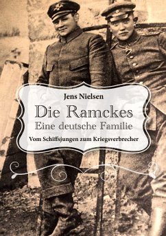 Die Ramckes Eine deutsche Familie (eBook, ePUB) - Nielsen, Jens