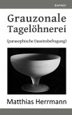 Grauzonale Tagelöhnerei (eBook, ePUB)