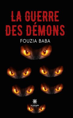 La guerre des démons (eBook, ePUB) - Baba, Fouzia