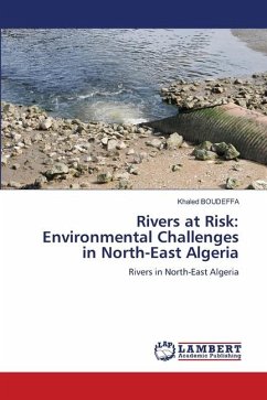 Rivers at Risk: Environmental Challenges in North-East Algeria - Boudeffa, Khaled