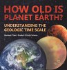 How Old is Planet Earth? Understanding... - Bild 1