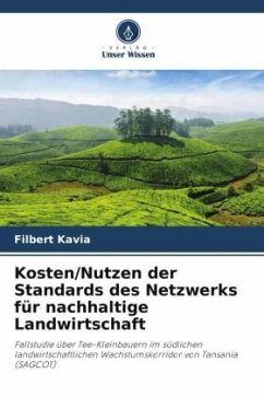 Kosten/Nutzen der Standards des Netzwerks für nachhaltige Landwirtschaft - Kavia, Filbert