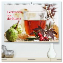 Leckereien aus der Küche (hochwertiger Premium Wandkalender 2025 DIN A2 quer), Kunstdruck in Hochglanz
