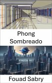 Phong Sombreado (eBook, ePUB)