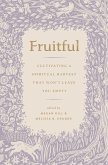 Fruitful (eBook, ePUB)