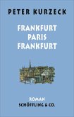 Frankfurt - Paris - Frankfurt (eBook, ePUB)