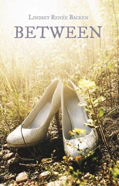 Between (eBook, ePUB) - Backen, Lindsey Renée