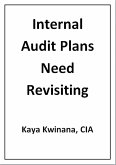 Internal Audit Plans Need Revisiting (eBook, ePUB)