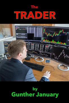 The Trader (eBook, ePUB) - January, Gunther